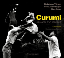 Couverture du livre disque Curumi, naissance d’un spectacle